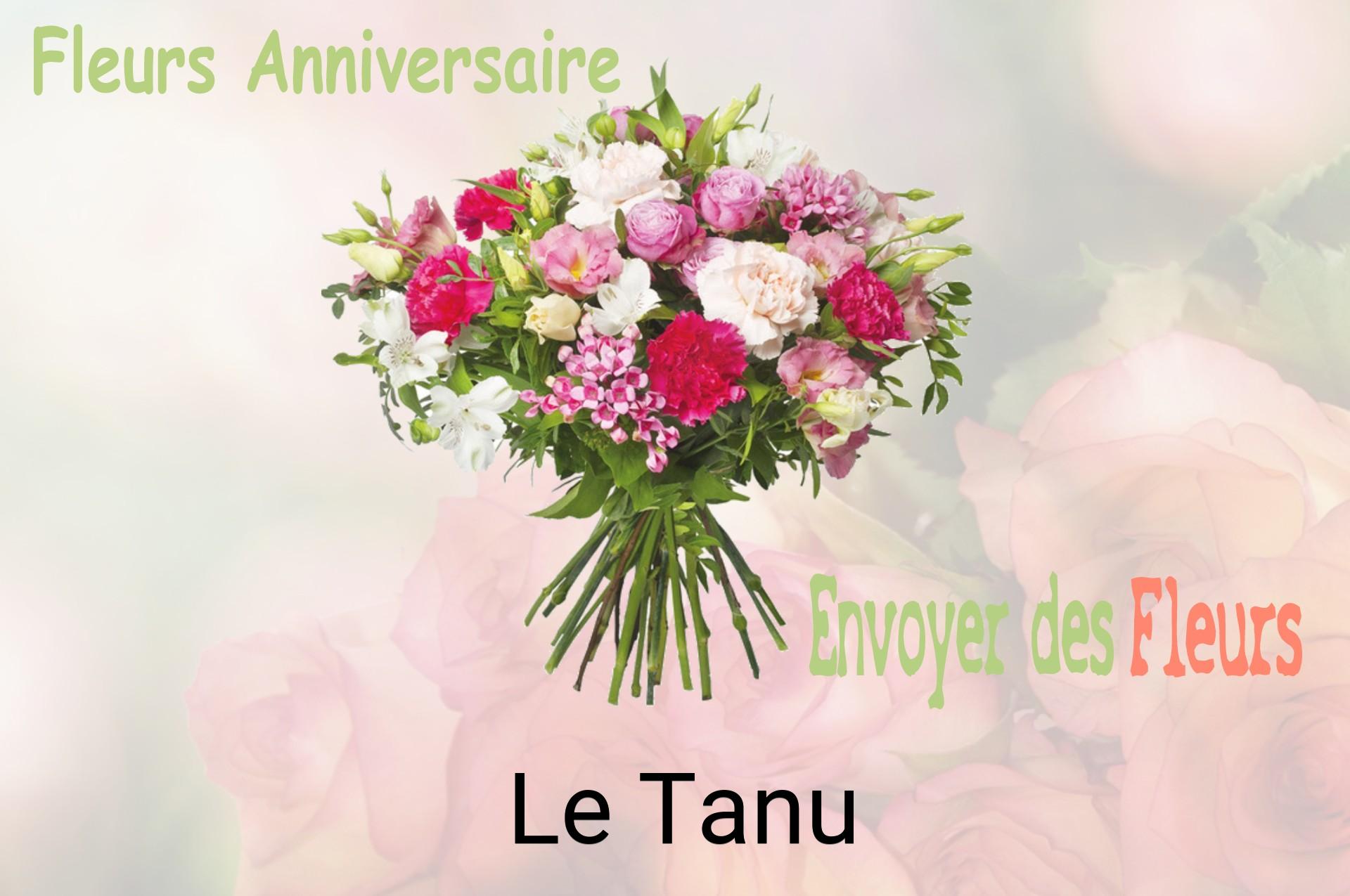 Bouquet de fleurs d’anniversaire livré à Le Tanu